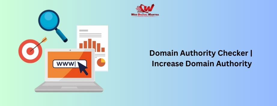 Domain Authority Checker | Increase Domain Authority